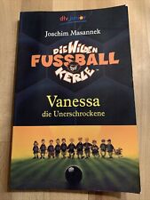 Wilden fussballkerle vanessa gebraucht kaufen  Dielheim