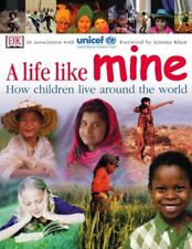 A Life Like Mine Paper: How Children Live Around the Worl... by UNICEF Paperback segunda mano  Embacar hacia Argentina