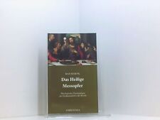 Heilige messopfer theologische gebraucht kaufen  Berlin