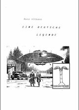 1. Hans Altmann - Eine deutsche Legende - Ufos & Reichsflugscheiben - portofrei  segunda mano  Embacar hacia Argentina