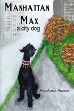 Usado, Manhattan Max: A City Dog por Anderson, Maryandrea comprar usado  Enviando para Brazil
