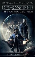 Dishonored - The Corroded Man (Video Game Saga),Adam Christopher comprar usado  Enviando para Brazil