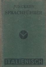 JUNCKERS SPRACHFÜHRER ITALIENISCH von DR PIERO MERIGGI (1951) tweedehands  verschepen naar Netherlands