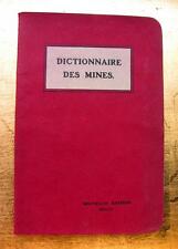 1905 dictionnaire mines d'occasion  Coutances