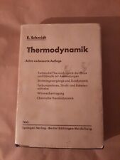 Schmidt technische thermodynam gebraucht kaufen  Kirchberg a.d.Jagst