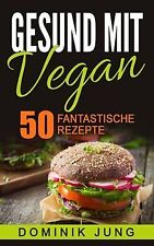 Vegan gesund vegan gebraucht kaufen  Berlin