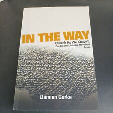 Usado, No Caminho: Igreja Como a Conhecemos Pode Ser um Movimento de Discipulado (Novamente), Como... comprar usado  Enviando para Brazil