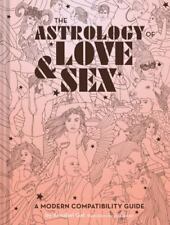Usado, The Astrology of Love & Sex: A Modern Compatibility Guide [Libro de Signos del Zodiaco, Bi] segunda mano  Embacar hacia Argentina