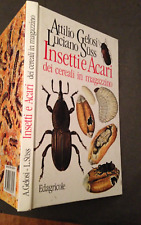A. Gelosi - L. Suss, INSETTI E ACARI dei cereali in magazzino, Edagricole, 1991 usato  Bologna