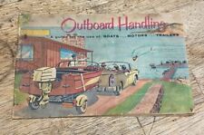 Outboard handling guide for sale  Lufkin