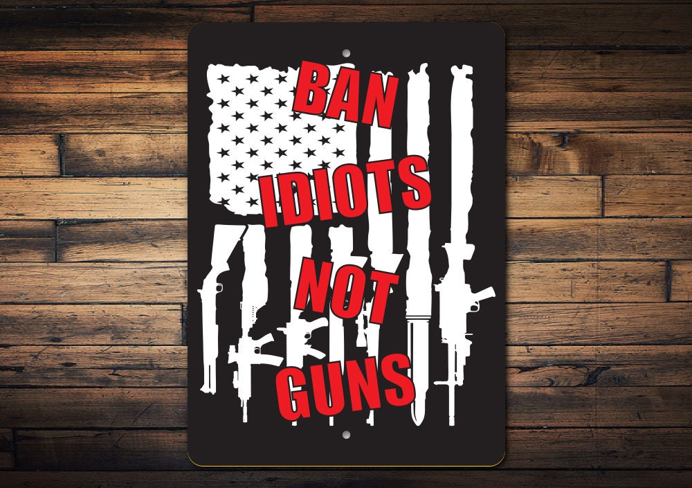 Ban idiots not for sale  