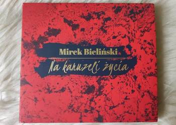 Płyta CD Mirek Bieliński &quot;Na karuzeli życia&quot; z autografem, używany na sprzedaż  Ciechocinek