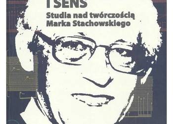 Używany, Brzmienie i sens. Studia nad twórczością Marka Stachowskiego na sprzedaż  Łódź