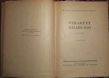 Używany, Rodziewiczówna- z roku 1946 Straszny dziadunio, świetny stan na sprzedaż  Rzeszów