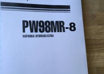 dtr instrukcja obsługi koparka komatsu pw98mr-8 i inne na sprzedaż  Szczecin