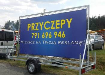 Przyczepa reklamowa  4x2 Nowa FV  reklama mobilna baner cynk na sprzedaż  Jelcz-Laskowice