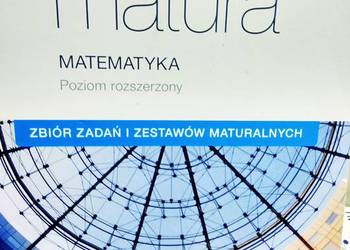 Zbiór zadań maturalnych matematyka rozszerzony Nowa era na sprzedaż  Warszawa