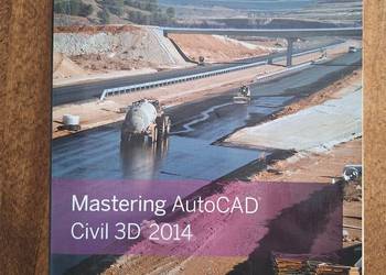 Używany, Mastering AutoCAD Civil 3D 2014 na sprzedaż  Mysłowice