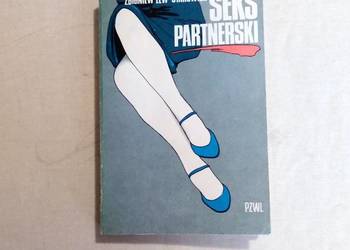 Seks partnerski. L. Starowicz  1984 r. na sprzedaż  Włodawa