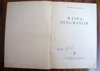Anatol France - Wyspa Pingwinów - 1950 na sprzedaż  Parczew