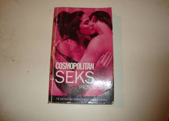 Cosmopolitan; Seks przewodnik; też dla chłopców;  2003 na sprzedaż  Nowa Sól