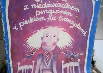 Opowieść z niedźwiadkiem pingwinem Niedziałkowskiego książki, używany na sprzedaż  Warszawa