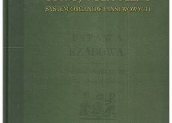 Konstytucja, ustrój polityczny, system organów państwowych na sprzedaż  Łódź