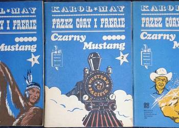 Przez góry i prerię. Czarny Mustang 1-2-3 - Karol May na sprzedaż  Chełm