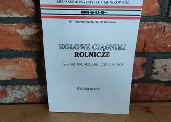 Katalog Części Ursus 902 904 1002 1004 1212 1214 1604 Zetor na sprzedaż  Kępno