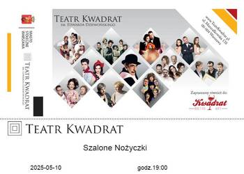 4 bilety na &quot;Szalone nożyczki&quot; w Teatrze Kwadrat (10.05, 19:00) na sprzedaż  Warszawa