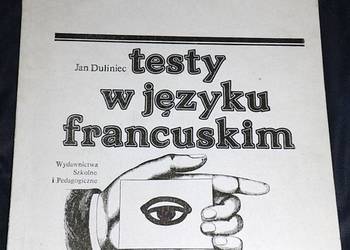 Testy w języku francuskim - Jan Duliniec na sprzedaż  Chełm