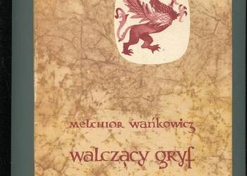 Walczący Gryf - Wańkowicz na sprzedaż  Szczecin