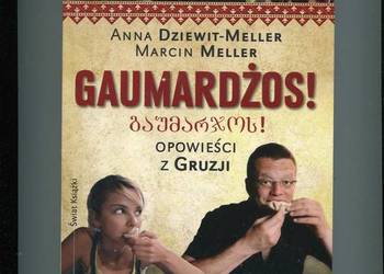 Gaumardżos Opowieści o Gruzji na sprzedaż  Szczecin
