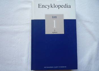 NOWA ENCYKLOPEDIA Gazety Wyborczej Tom 1. a aykro na sprzedaż  Szczecin