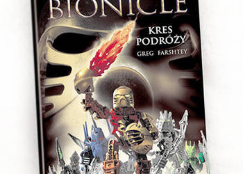 Używany, nowa ksiązka Bionicle. Kres podróży seria lego, Bionicle książka Greg Farsh na sprzedaż  Bydgoszcz