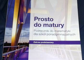 Prosto do matury 1 - Matematyka - M. Antek, K. Belka na sprzedaż  Chełm